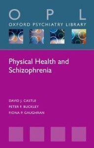Physical health and schizophrenia
