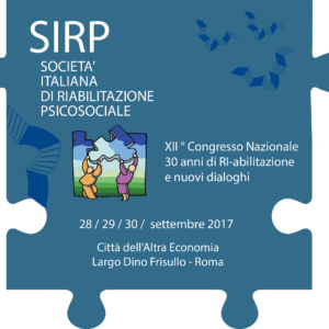 XII° Congresso Nazionale SIRP “30 anni di ri-abilitiazione e nuovi Dialoghi”.