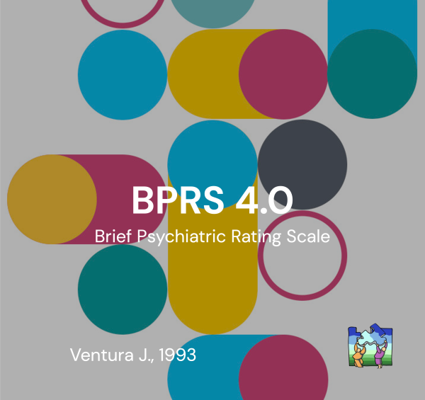 BPRS 4.0 - Brief Psychiatric Rating Scale