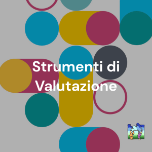 Strumenti di valutazione